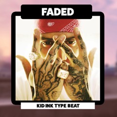 Kid Ink Type Beat - "FADED" | Chris Brown Type Beat (Prod. By N-Geezy)