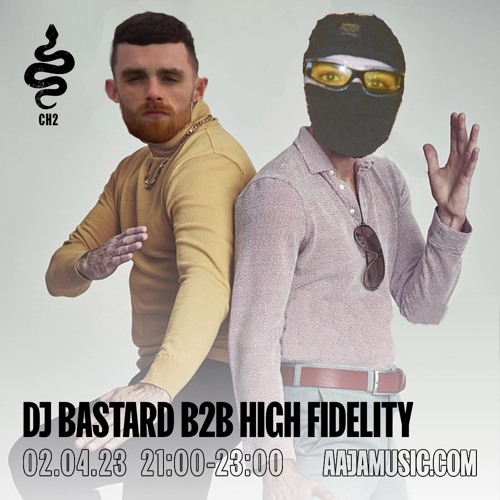 DJ Bastard b2b High Fidelity - Aaja Channel 2 - 02 04 23