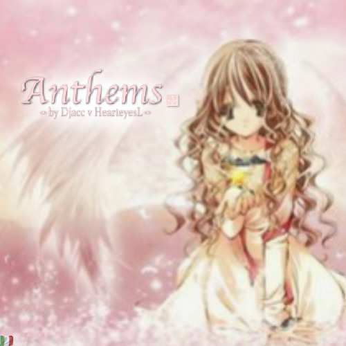 EP 3: Anthems