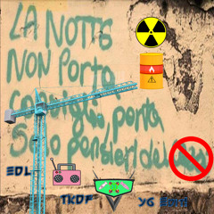 EDL & TKDF - La Notte Non Porta Consigli, Porta Solo Pensieri Del (Y6 Edit)