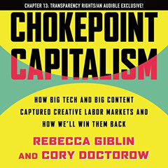 [READ] PDF 📫 "Transparency Rights": Chapter 13 of Chokepoint Capitalism: A Kindle/Au