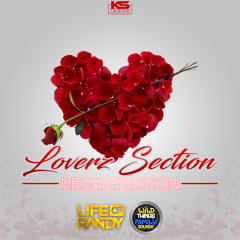 Loverz Section Reggae Edition - DJ Randy