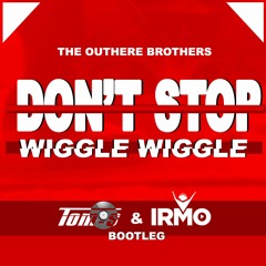 Wiggle Wiggle ( Irmo Ft Tom - S  Remix ) 125 - 150 Transition