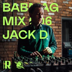 BABMAG MIX 006 ● Jack D