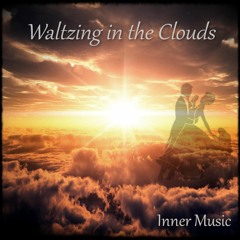 Waltzing In The Clouds