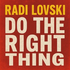 Do the right thing