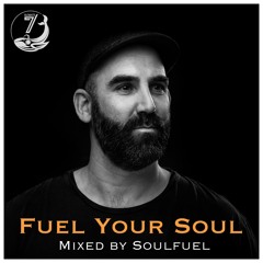 Fuel Your Soul #01 - Mixed By Soulfuel