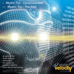 SVr071A Mystic Trip - Consiousness
