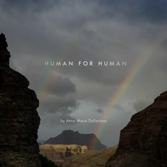 Human for Human - Anna Maria Dogonadze