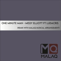 One Minute Man - Missy Elliot ft Ludacris (Remix Musical Arrangement)