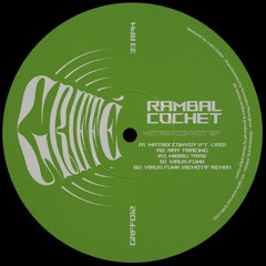 PREMIERE: Rambal Cochet - Virus Funk (Remotif Remix) [Griffé]
