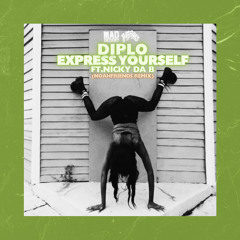 Diplo ft. Nicky Da B - Express Yourself (NoahFriends Remix)