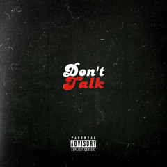 Don't Talk
