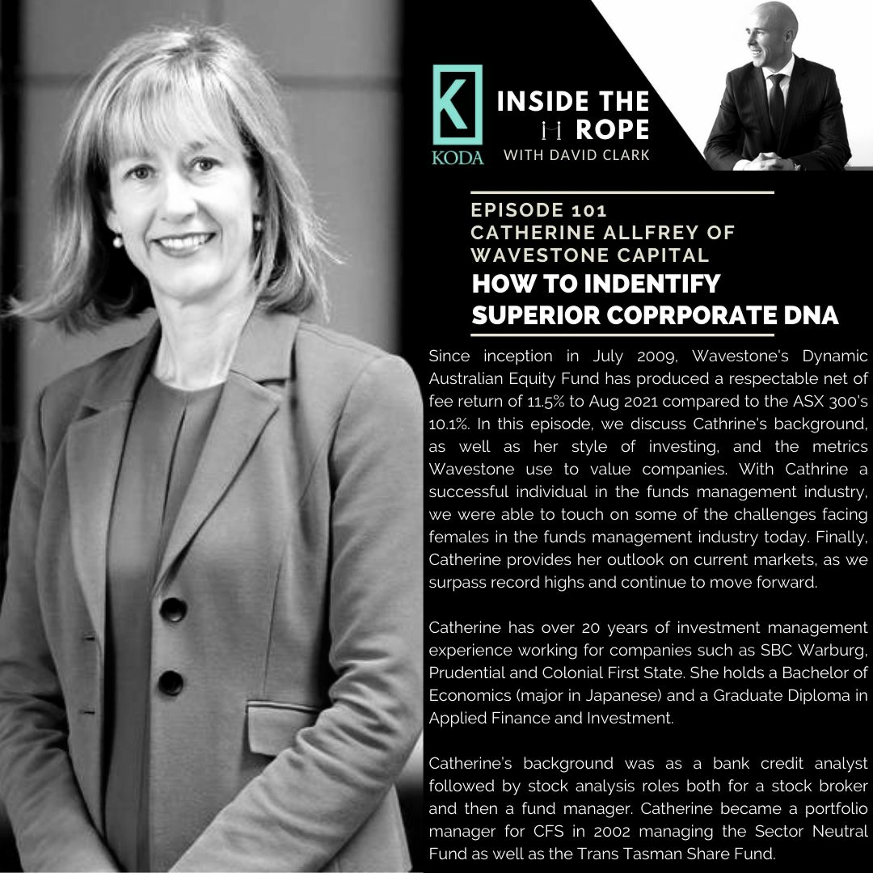 Ep 101: Catherine Allfrey - How to identify superior corporate DNA