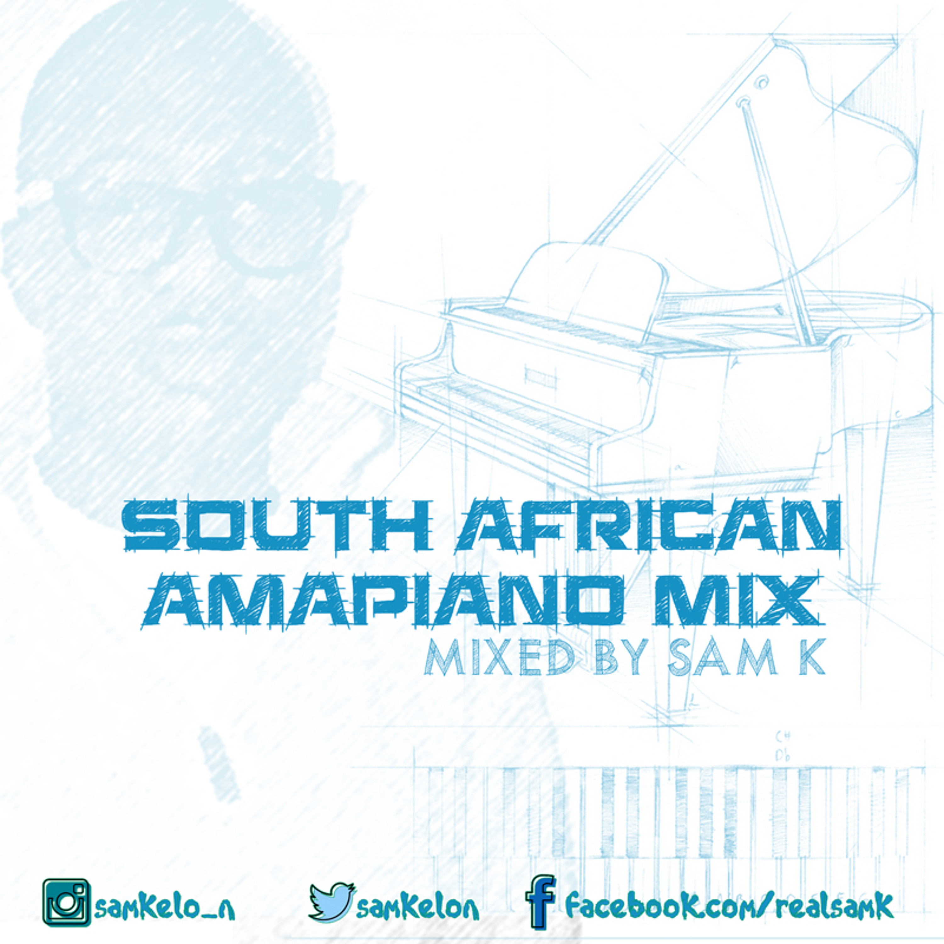 South African Amapiano Mix - Mixed By Sam K
