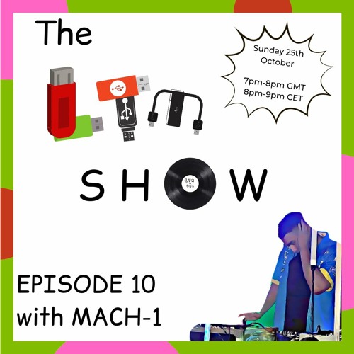 The LTM Show 010 - Mach-1 (25.10.2020)