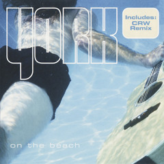 York - On The Beach (CRW Remix)