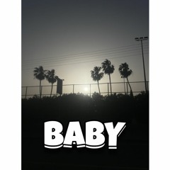 Baby (Prod.by Zeteo)