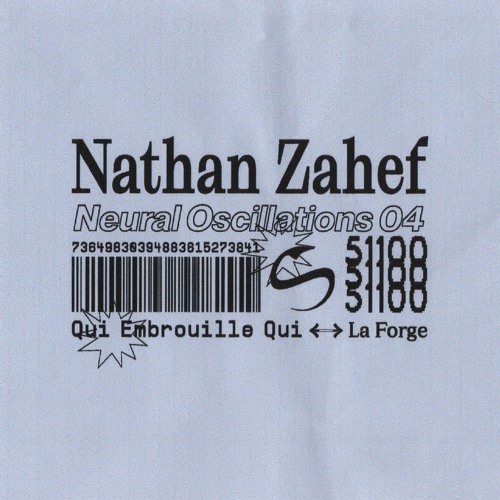 Neural Oscillations #04: Nathan Zahef