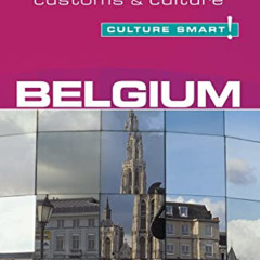 FREE PDF 📦 Belgium - Culture Smart!: The Essential Guide to Customs & Culture (2) by
