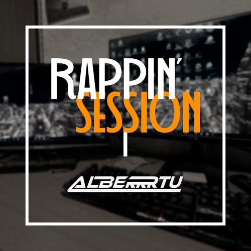 RAPPIN' SESSION I | Rap/hip hop español