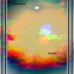 Shine