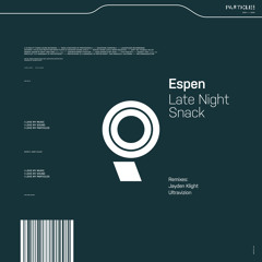 Espen - Late Night Snack (Jayden Klight Remix)