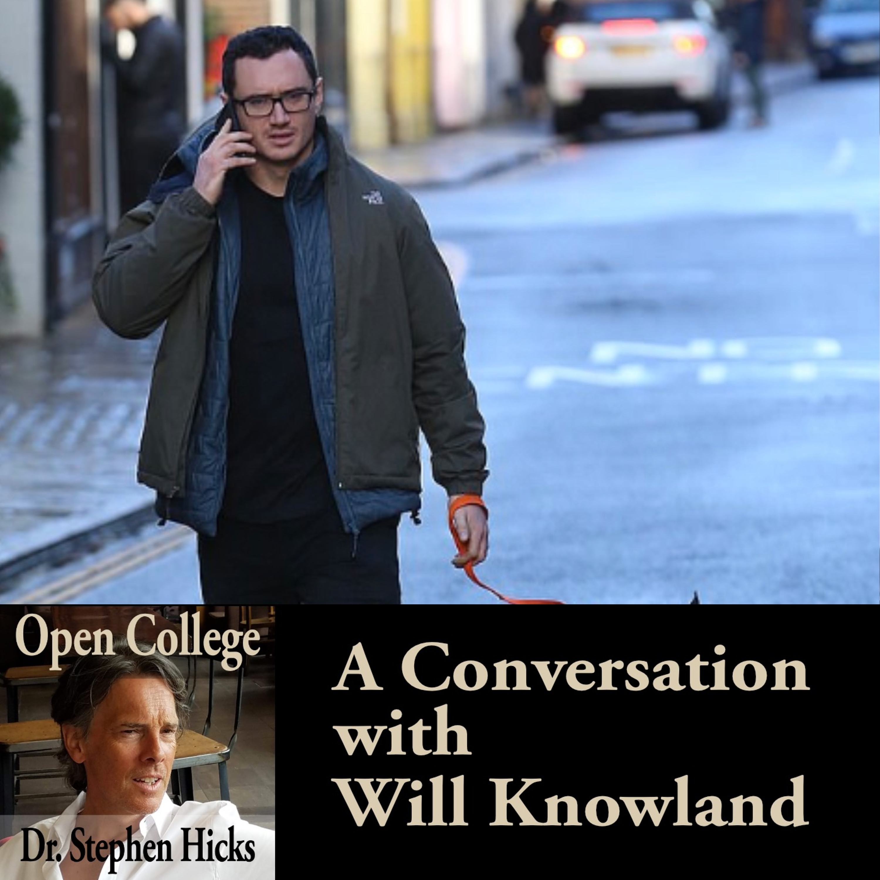 EP #52 | A Conversation with Will Knowland