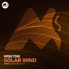 Woki Toki - Solar Wind [M-Sol DEEP]