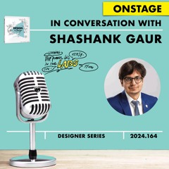 Shashank Gaur + Ruud Janssen #DESIGNtoCHANGE Podcast ONStage Recording