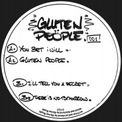 Gluten People - Gluten People 01 (GP01)