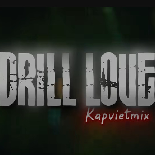DRILL LOVE 6 _  Sơn Tùng M-TP, Wxrdie, HIEUTHUHAI, Nguyễn Đình Vũ, Obito ft. VSTRA, PHẠM KỲ....
