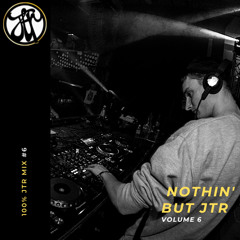 Nothin' But JTR (Volume 6)