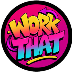 Work That (Free DL)