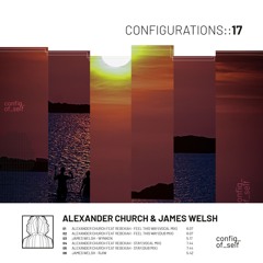 PREMIERE: Alexander Church feat. Rebekah K - Feel This Way (Vocal Mix) [Configurations of Self]