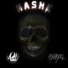 WOLF DUBS - NASHE (FT. AZAZEL)