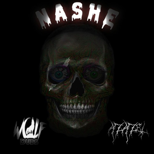 WOLF DUBS - NASHE (FT. AZAZEL)