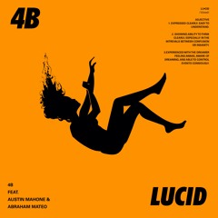 Lucid feat. Austin Mahone and Abraham Mateo