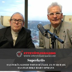 Superkriis, millisesse majandustsooni võib Eesti langeda