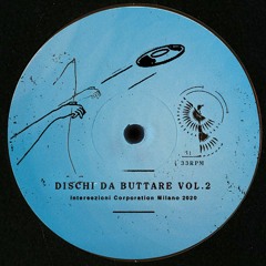 INTRZ 004 - DISCHI DA BUTTARE Vol. 2