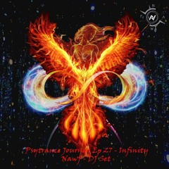 Psytrance Journey Ep 27 - Infinity - Nawf - DJ Set