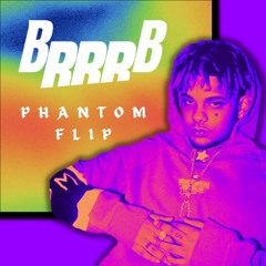 Phantom (BRRRB Flip)