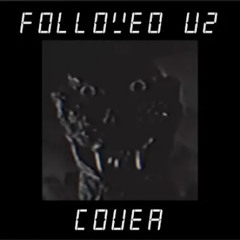 FNF | FOLLOWED V2 (ITS THE MAN IN THE SUIT COVER)