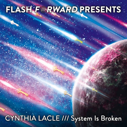 Cynthia Lacle - System Is Broken (Radio Edit) [Flash Forward Presents]