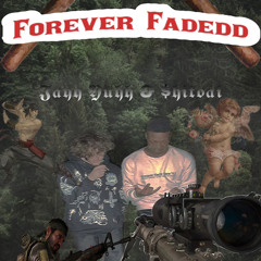 Jayy Yuhh & $hitoai - Forever Fadedd 00
