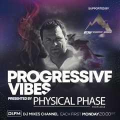 Progressive Vibes Sessions by Physical Phase