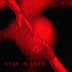 Stay In Love