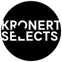 KRONERT SELECTS