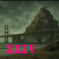XXIV