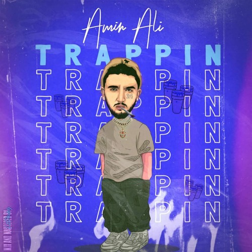 Trappin - AmirAli